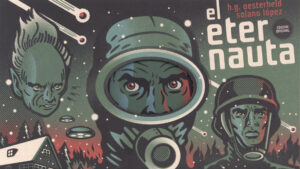 El Eternauta 2